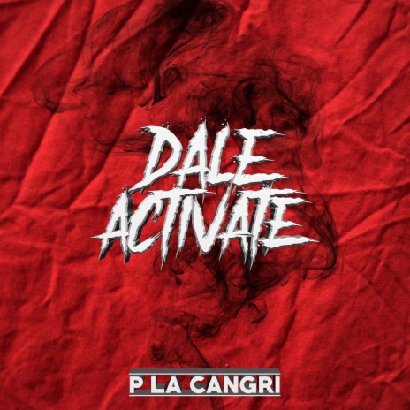 Dale Activate | Boomplay Music