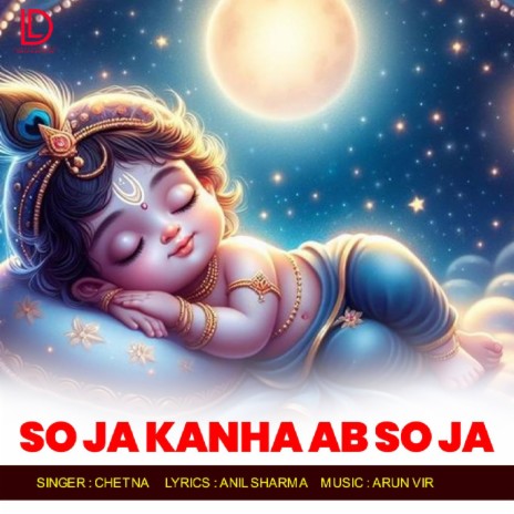 So Ja Kanha Ab So Ja | Boomplay Music