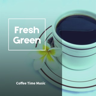 Coffee Time Music