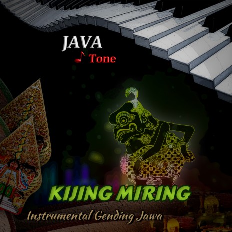 Kijing Miring (Instrumental Gending Jawa) | Boomplay Music