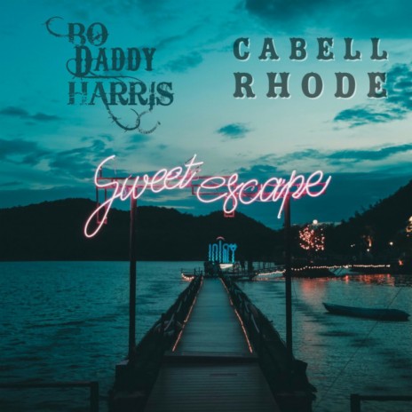 Sweet Escape ft. Cabell Rhode | Boomplay Music