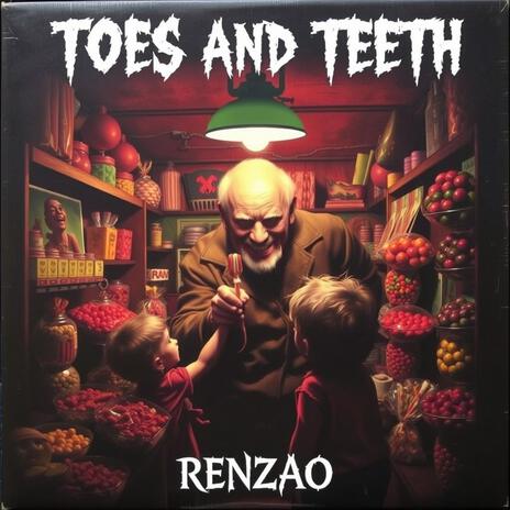 TOES and TEETH | Boomplay Music