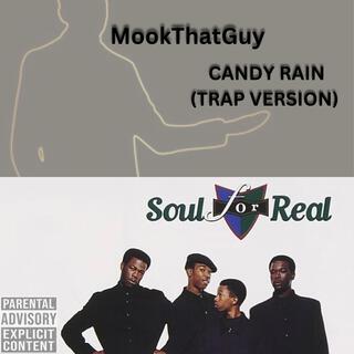 Candy Rain (Trap Version)