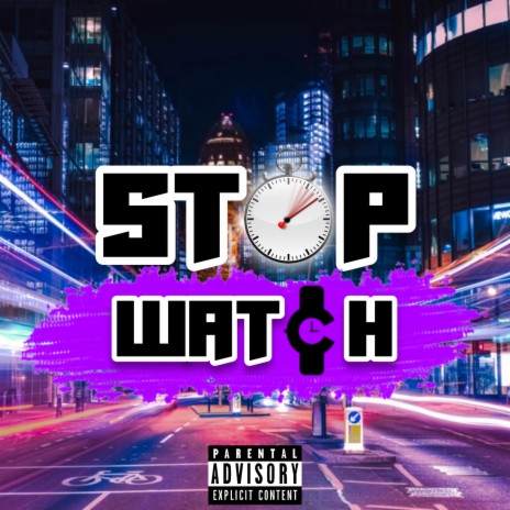 Stop Watch ft. Revalation