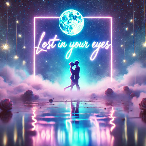 LOST IN YOUR EYES | Boomplay Music