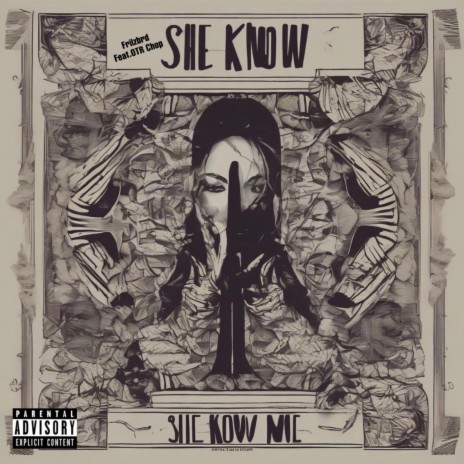 She know me ft. OTR Chop | Boomplay Music