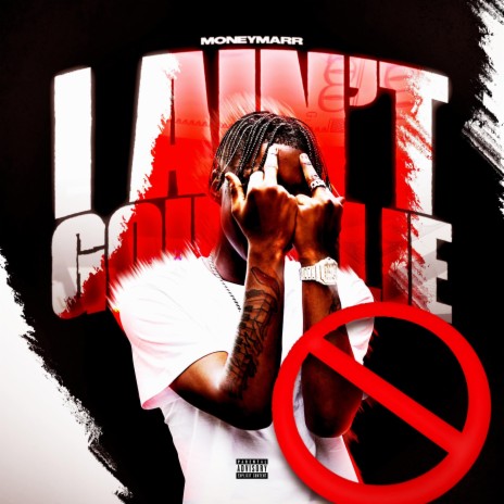 I Ain't Going Lie | Boomplay Music