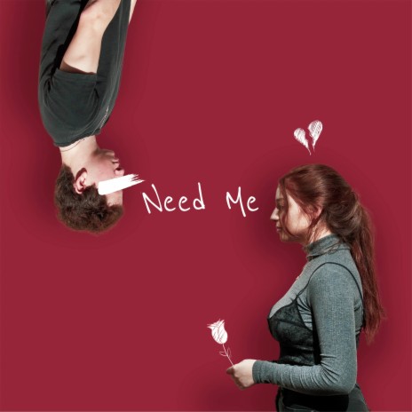 Need Me ft. EdÜ