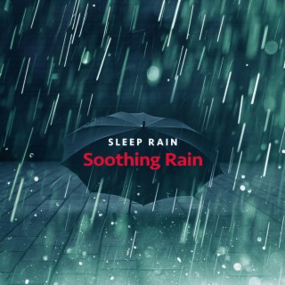 Soothing Rain