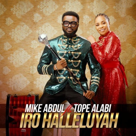 Iro Halleluyah ft. Tope Alabi | Boomplay Music