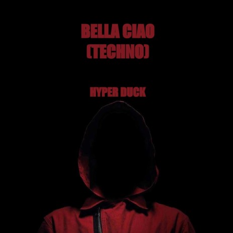 Bella Ciao (Techno) | Boomplay Music