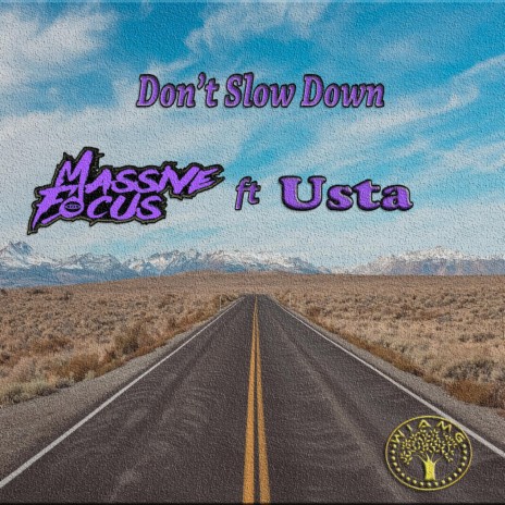 Don't Slow Down ft. Usta | Boomplay Music