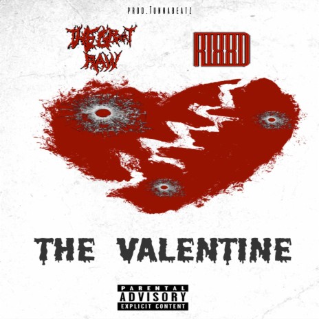 The Valentine ft. Rixxo | Boomplay Music