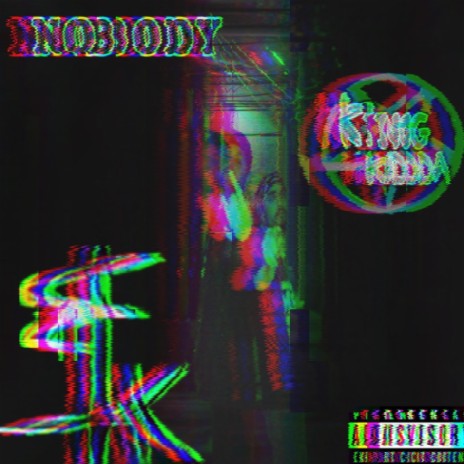 Nobody ft. Billy The Kidd | Boomplay Music