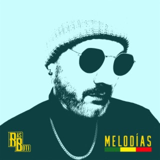 Melodías lyrics | Boomplay Music