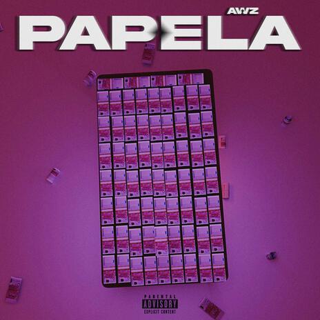 PAPELA ft. 2000marks | Boomplay Music