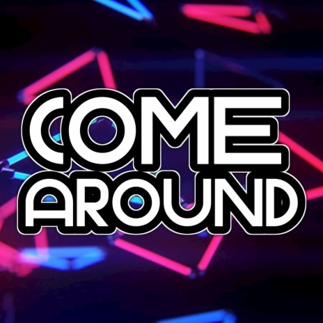 DJ Come Around - Breaks Mix | Boomplay Music