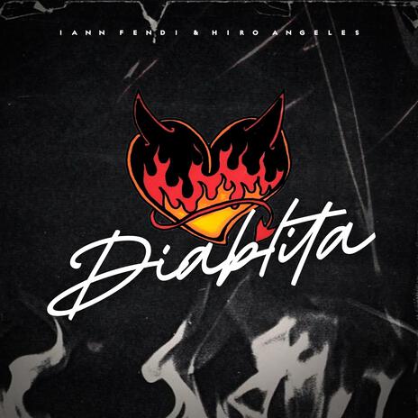 Diablita ft. Hiro Angeles | Boomplay Music