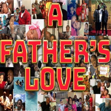 A Father's Love | Boomplay Music