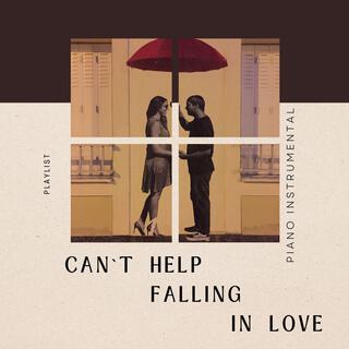 Can´t Help Falling in Love (Piano Instrumental)