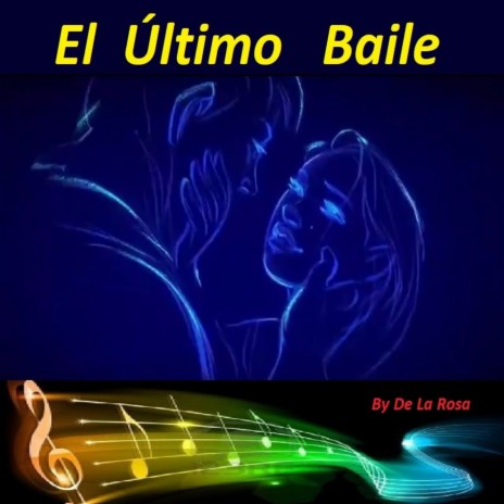 El Último Baile (Versión 2024) | Boomplay Music