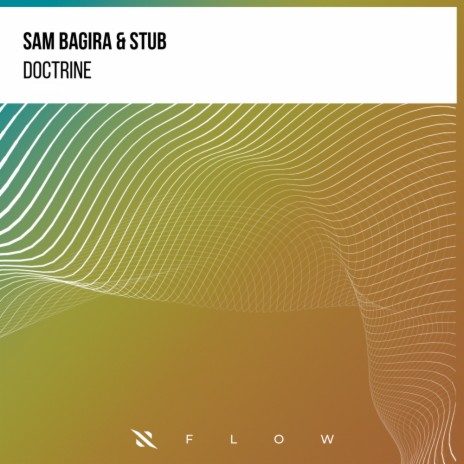Doctrine (Extended Mix) ft. Stub