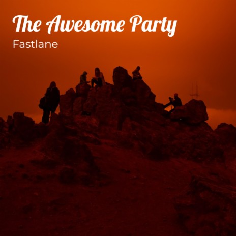 The Awesome Party | Boomplay Music