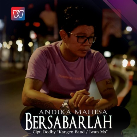 Bersabarlah | Boomplay Music