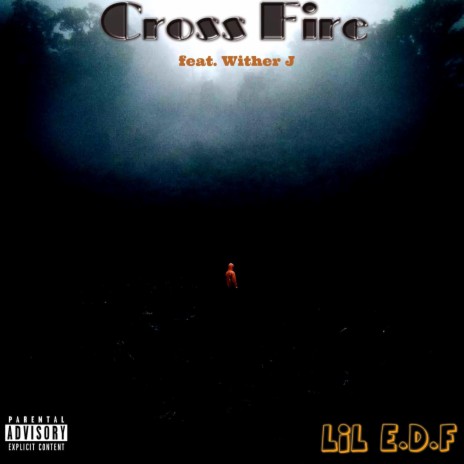 Cross Fire ft. Wither J | Boomplay Music