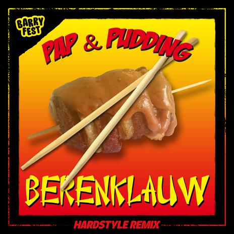 Berenklauw (Hardstyle Remix) ft. Pap en Pudding | Boomplay Music