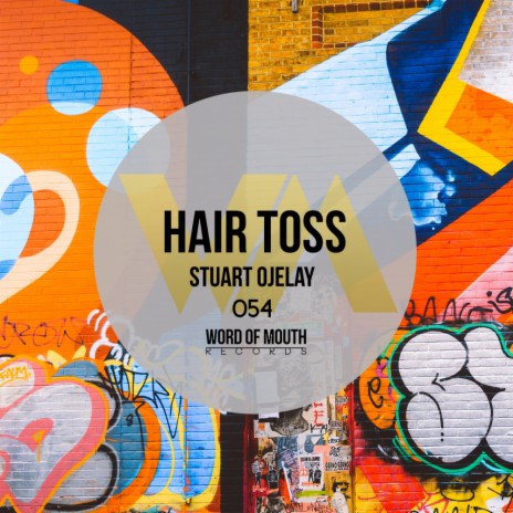 Hair Toss | Boomplay Music