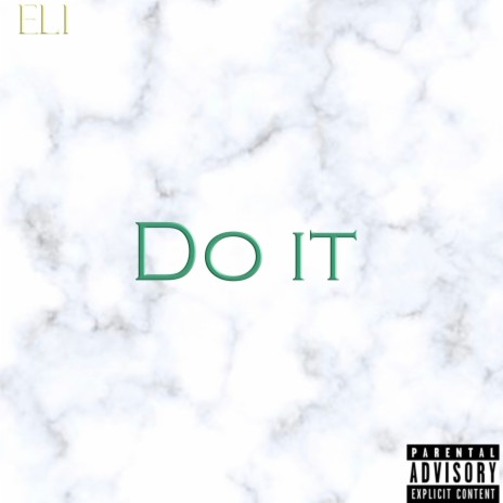 Do it | Boomplay Music