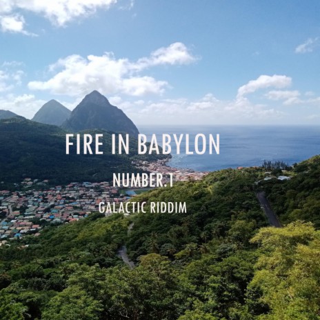 Fire in Babylon (Radio Version) | Boomplay Music