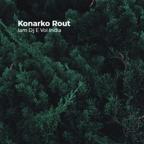 Konarko Rout | Boomplay Music