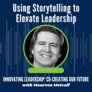 S9-Ep2: Using Storytelling to Elevate Leadership