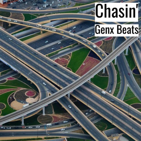Chasin' | Boomplay Music