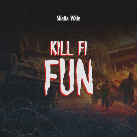 Kill Fi Fun | Boomplay Music