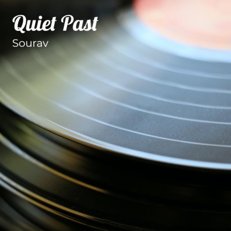 Quiet Past | Boomplay Music