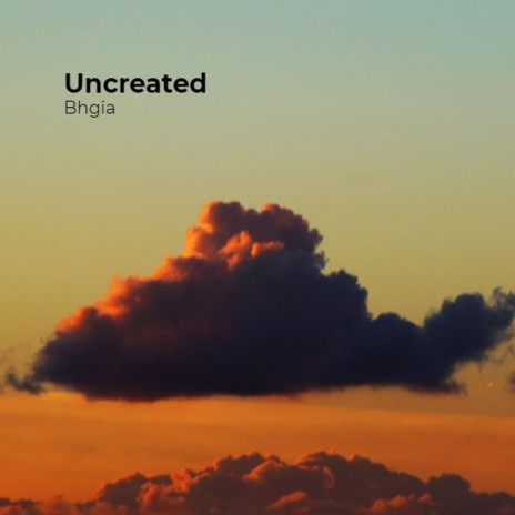 Uncreated