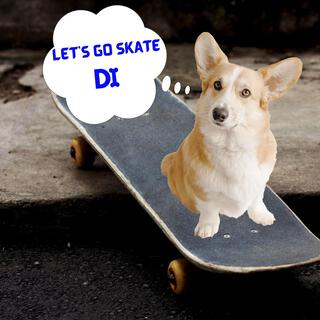 Let's Go Skate