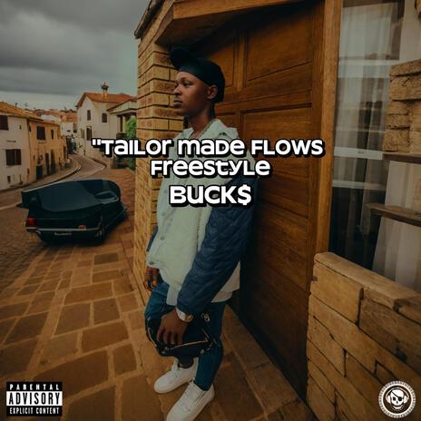 Tailor Made Flows Freestyle | Boomplay Music