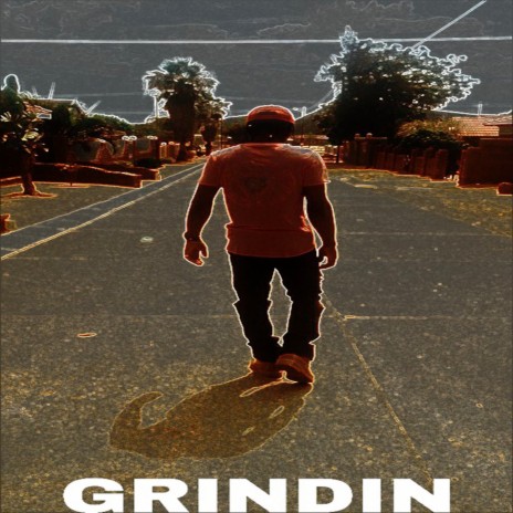 Grindin | Boomplay Music