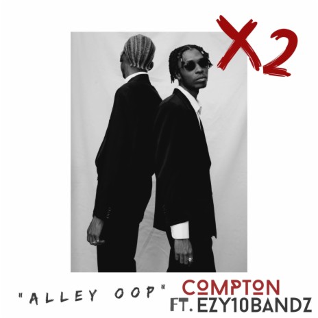 Alley Oop ft. Ezy10Bandz | Boomplay Music