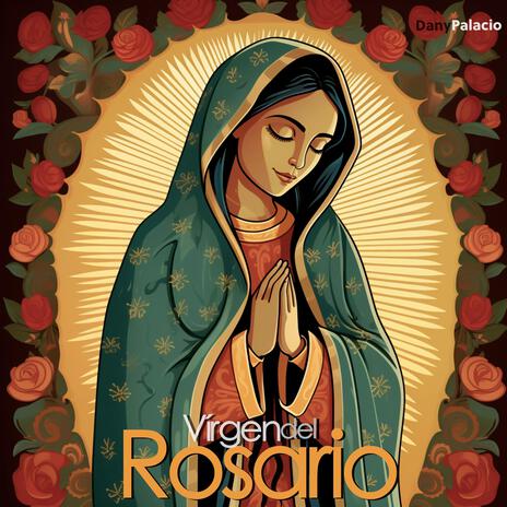 Virgen del ROSARIO (Versión Acústica - Unplugged #MusicaCatolica) | Boomplay Music