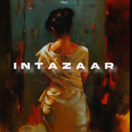 Intazaar | Boomplay Music