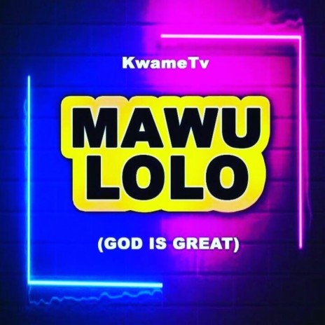 Mawu Lolo | Boomplay Music