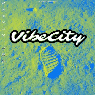 Vibe City, Vol. 11