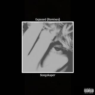 Exposed (Remixes)