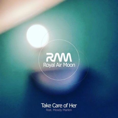 Take Care of Her ft. Moody Marlen | Boomplay Music