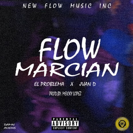 Flow Marcían ft. Juan D | Boomplay Music